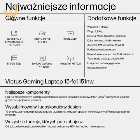 HP Victus 15-fa1151nw i5-13420H 15,6"FHD AG IPS 144Hz 16GB SSD512 RTX 4050_6GB BLKB 70Wh Win11 2Y Mica Silver HP Victus 15-fa1151nw i5-13420H 15,6"FHD AG IPS 144Hz 16GB SSD512 RTX 4050_6GB BLKB 70Wh Win11 2Y Mica Silver